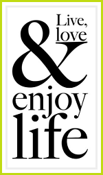 Love Love Enjoy Life quote
